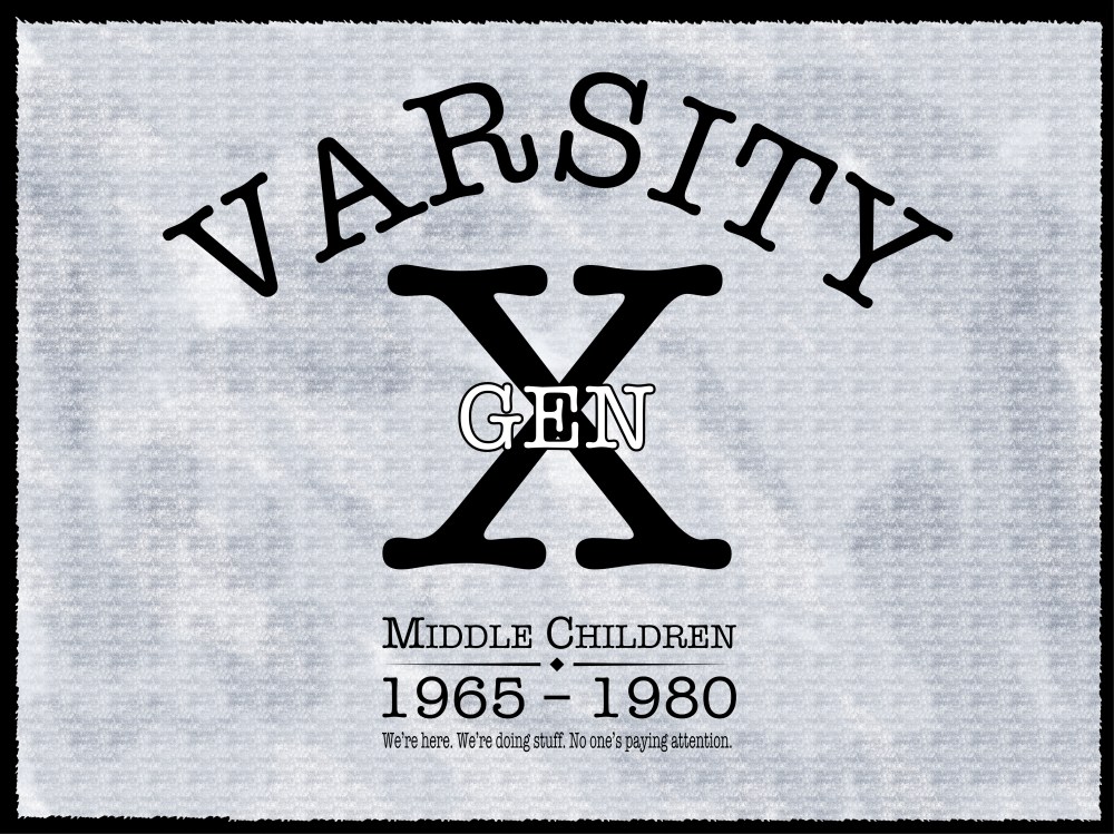 Varsity GenX—Middle children born 1965-1980